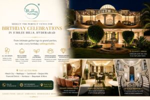 why medley is a best venue for birthday celebrations in jubilee hills hyderabad